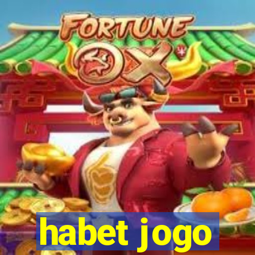 habet jogo